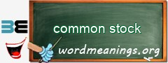 WordMeaning blackboard for common stock